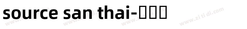 source san thai字体转换